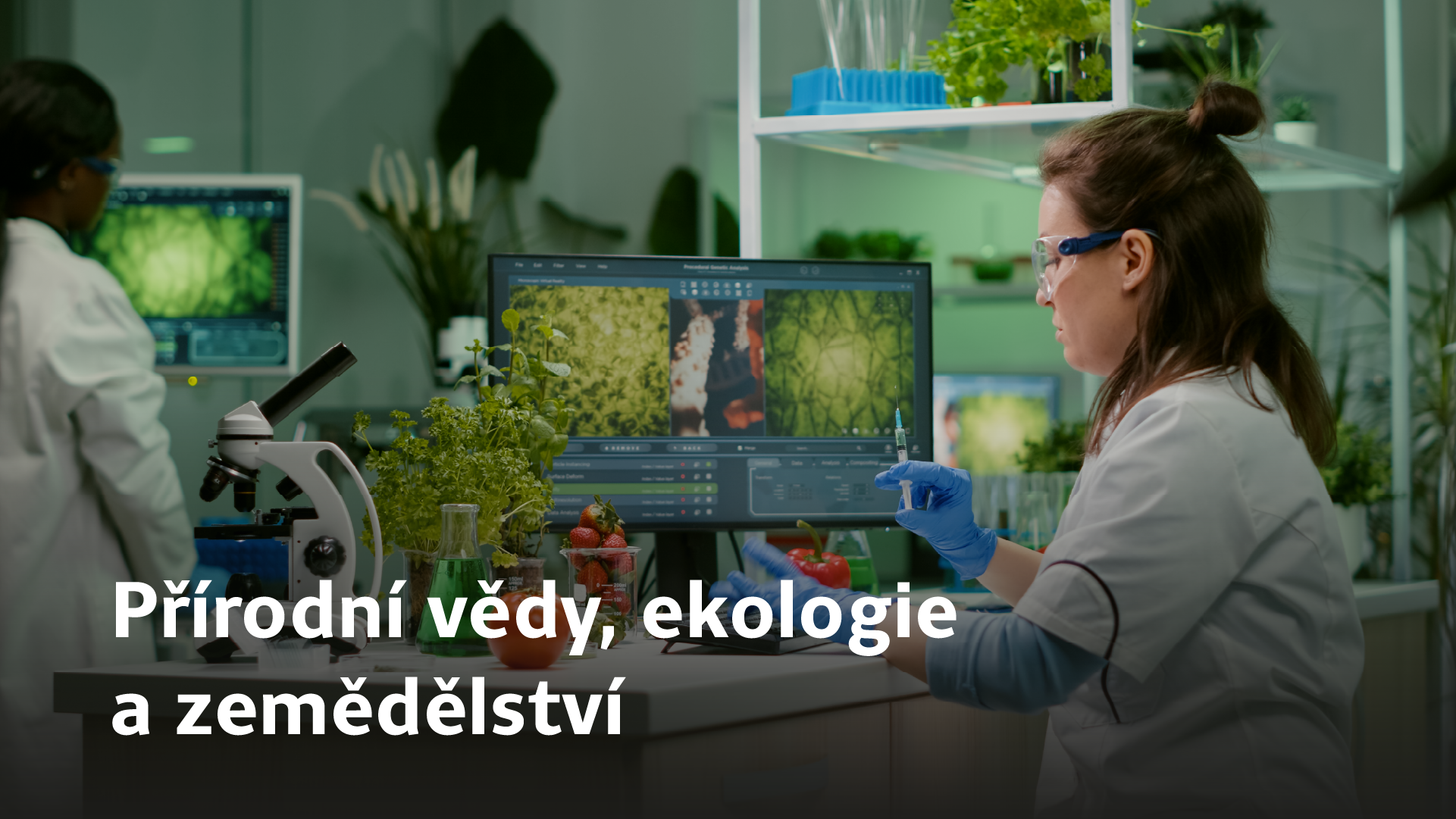 Přírodní vědy, ekologie a zemědělství